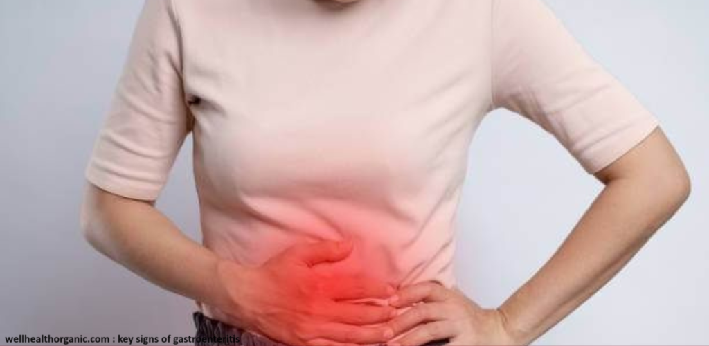 WellHealthOrganic.com: Key Signs of Gastroenteritis